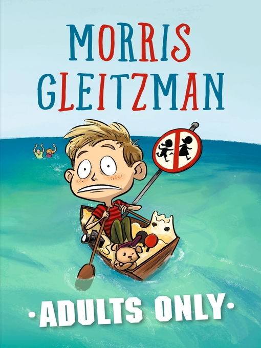 Title details for Adults Only by Morris Gleitzman - Wait list